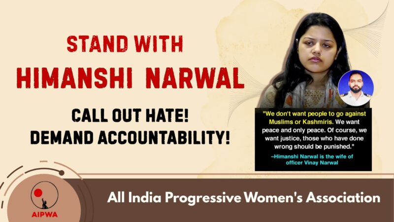 Stand with Himanshi Narwal!Call Out Hate!Demand Accountability! #StandWithHimanshiNarwal